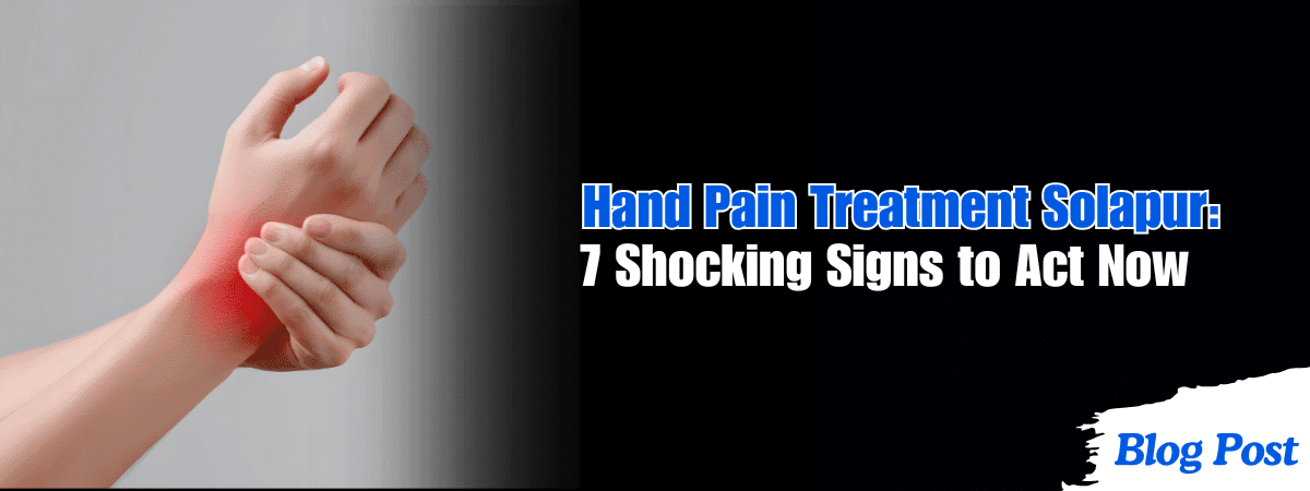 hand pain treatment Solapur