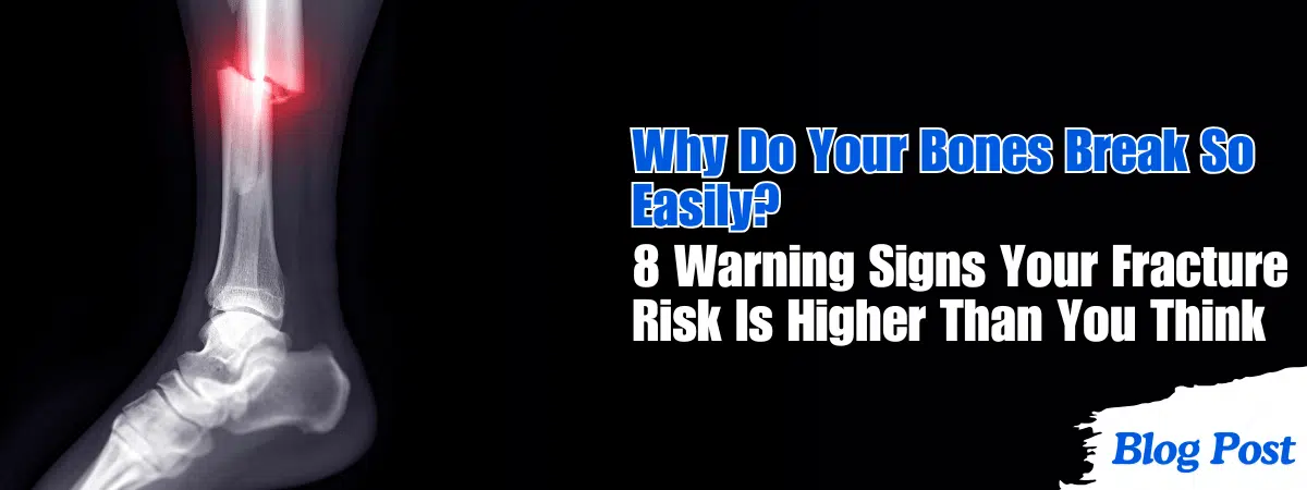 Why Do Your Bones Break So Easily? 8 Warning Signs Your Fracture Risk Is Higher Than You Think 1 Osteoporosis evaluation in Solapur